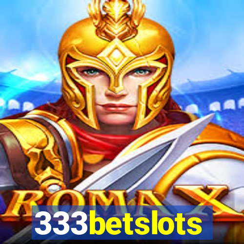 333betslots
