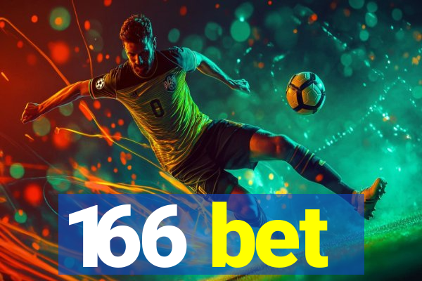 166 bet