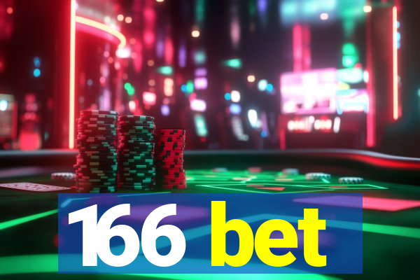 166 bet