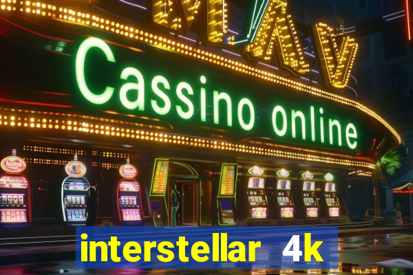 interstellar 4k 60fps download