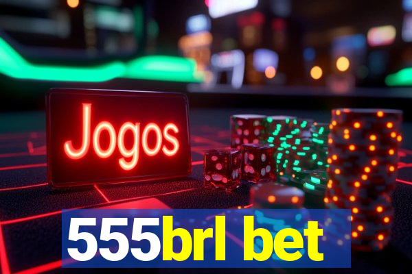 555brl bet