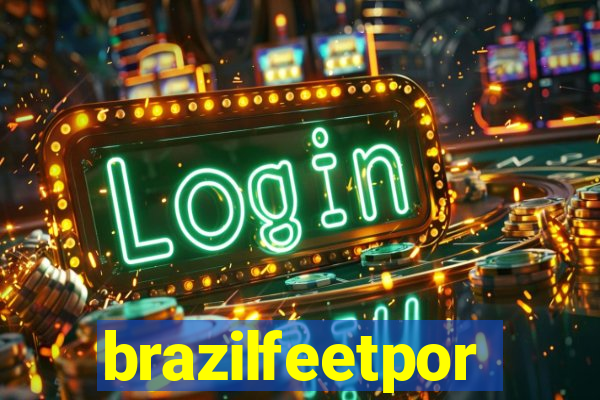 brazilfeetpor