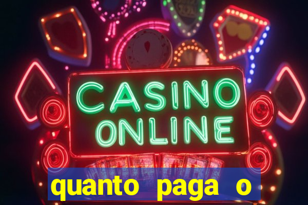 quanto paga o duque da quina com 6 dezenas