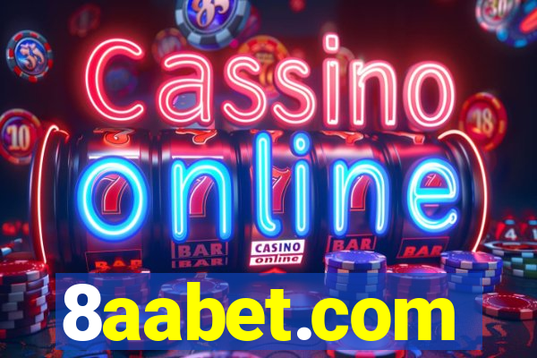 8aabet.com