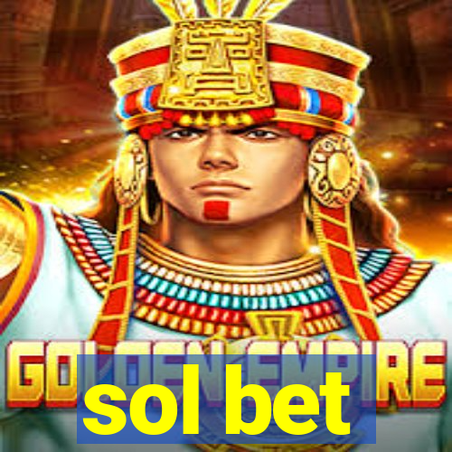 sol bet