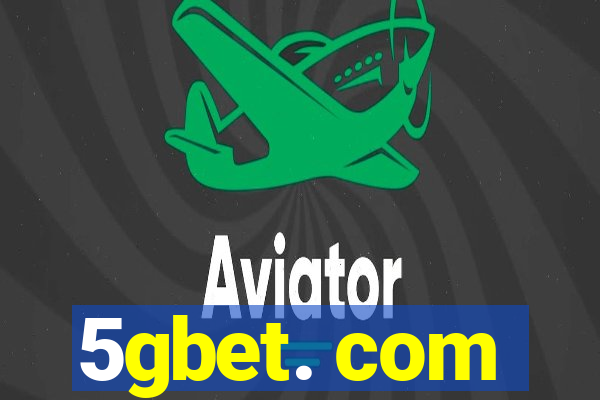 5gbet. com