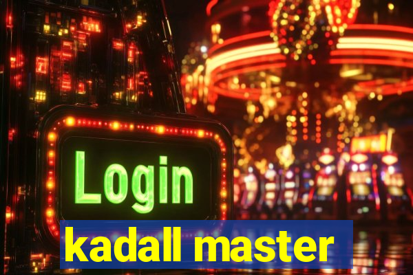 kadall master