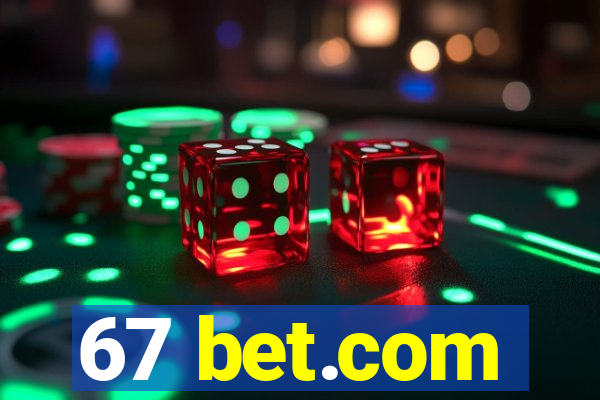 67 bet.com