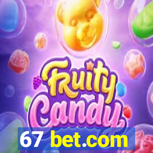 67 bet.com