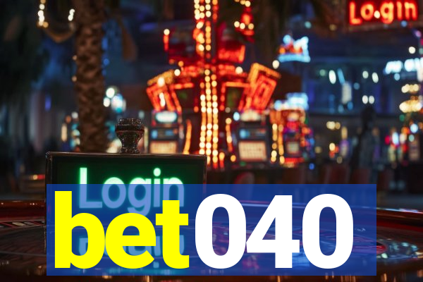 bet040