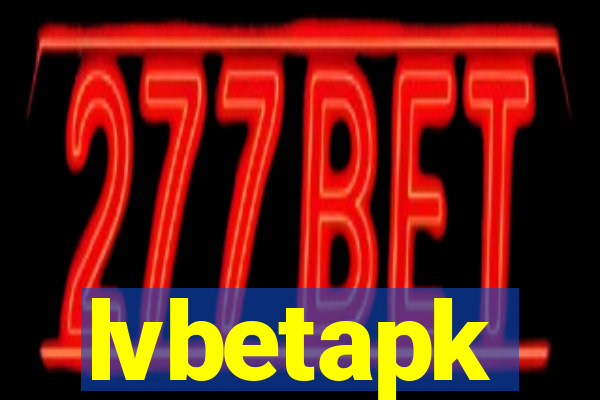 lvbetapk