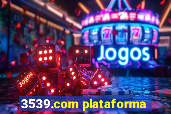 3539.com plataforma