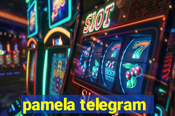 pamela telegram