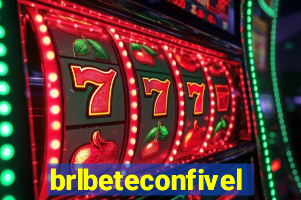 brlbeteconfivel