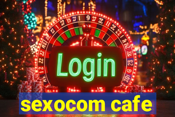 sexocom cafe