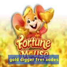 gold digger frvr codes