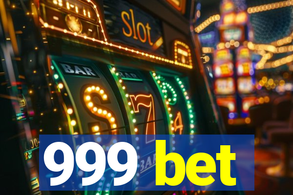 999 bet