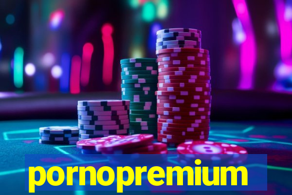 pornopremium