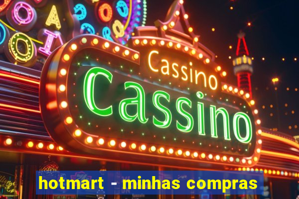 hotmart - minhas compras