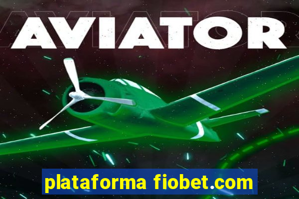plataforma fiobet.com