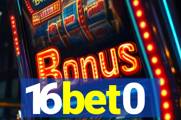 16bet0