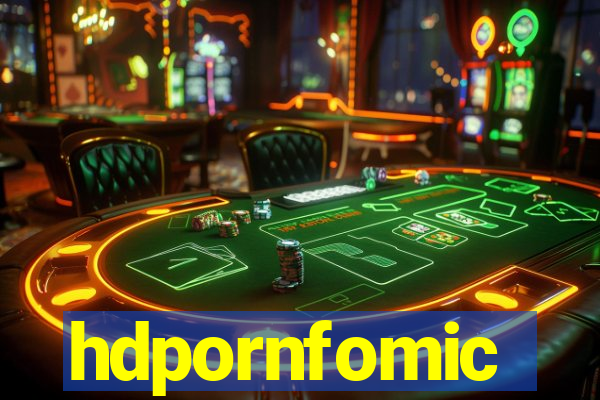hdpornfomic
