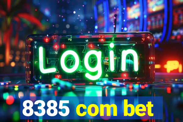 8385 com bet