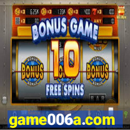 game006a.com