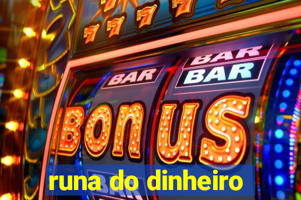 runa do dinheiro
