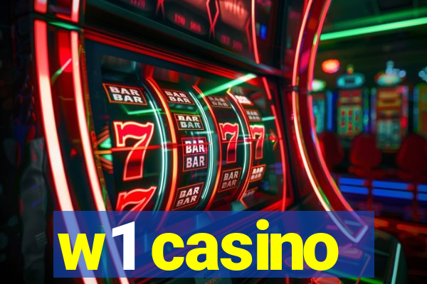 w1 casino