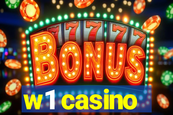 w1 casino