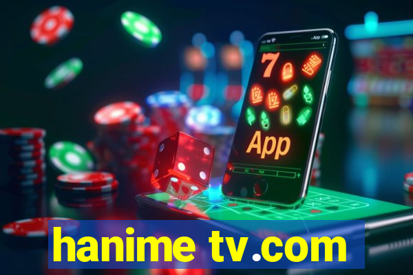 hanime tv.com