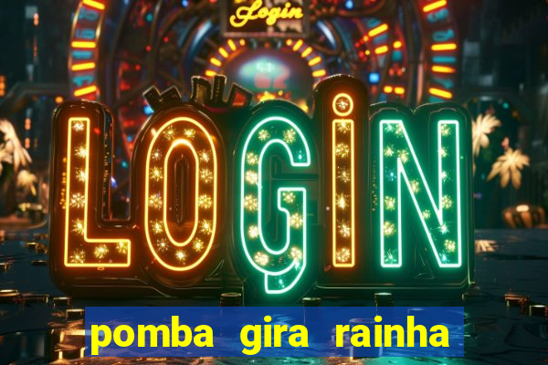 pomba gira rainha do cruzeiro