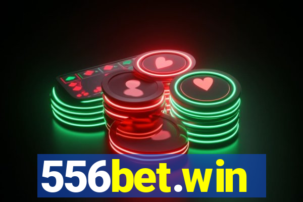 556bet.win