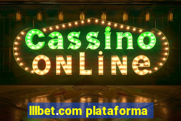 lllbet.com plataforma
