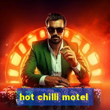 hot chilli motel