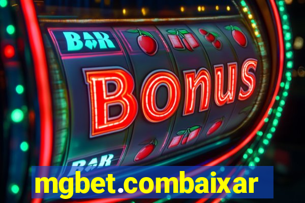 mgbet.combaixar