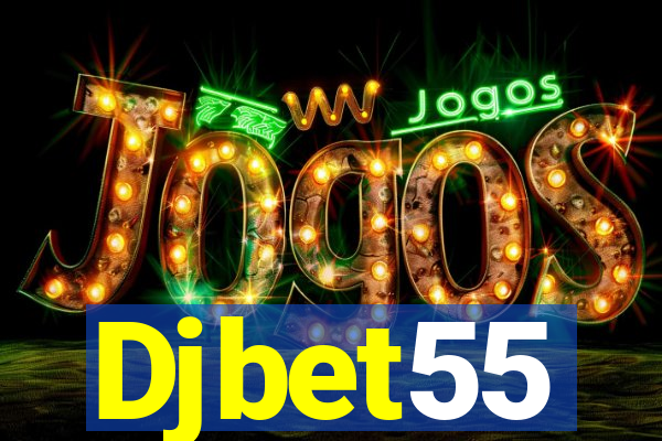 Djbet55