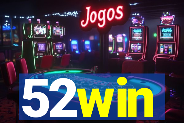 52win