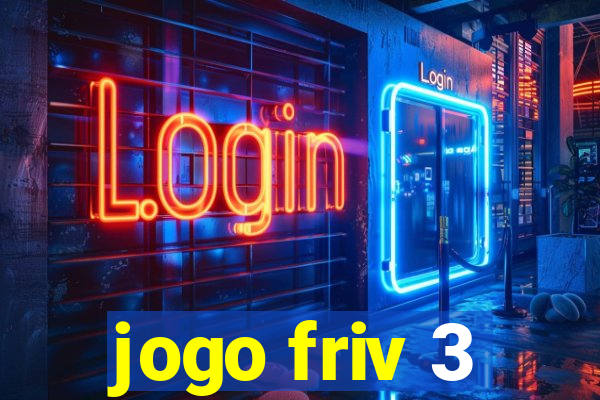 jogo friv 3