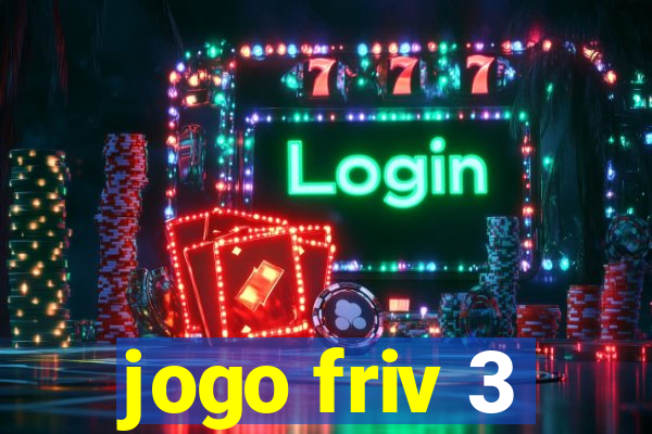 jogo friv 3