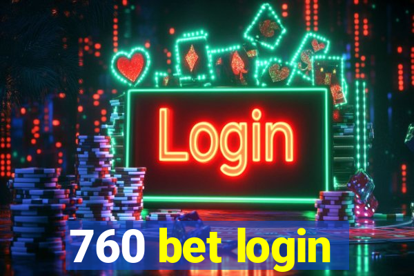 760 bet login