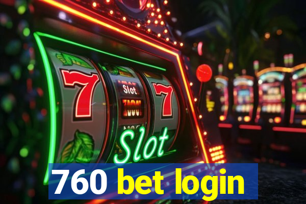 760 bet login