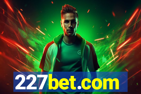 227bet.com