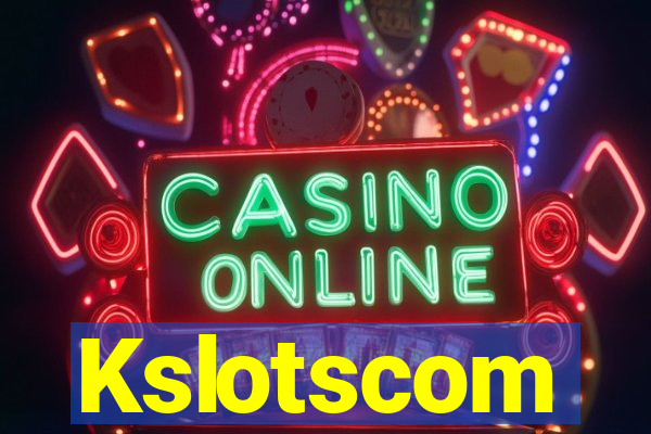 Kslotscom
