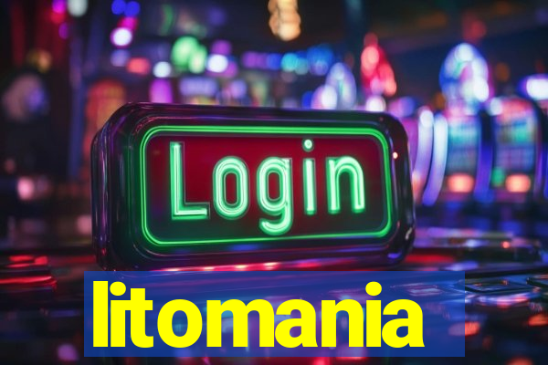 litomania