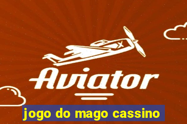 jogo do mago cassino