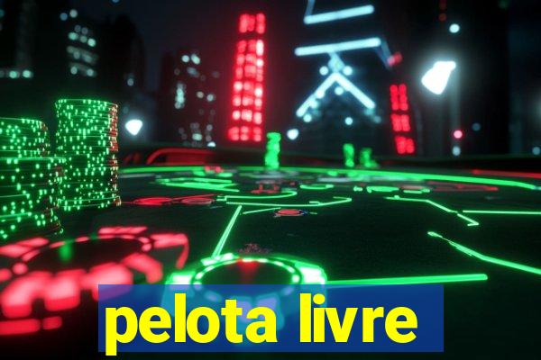 pelota livre