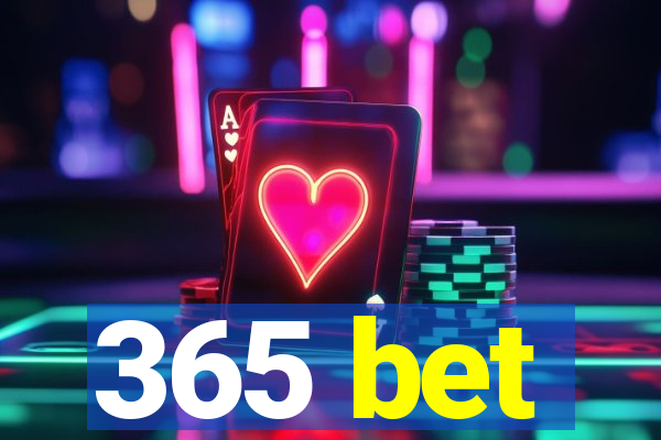 365 bet