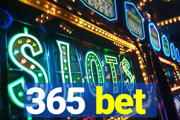 365 bet